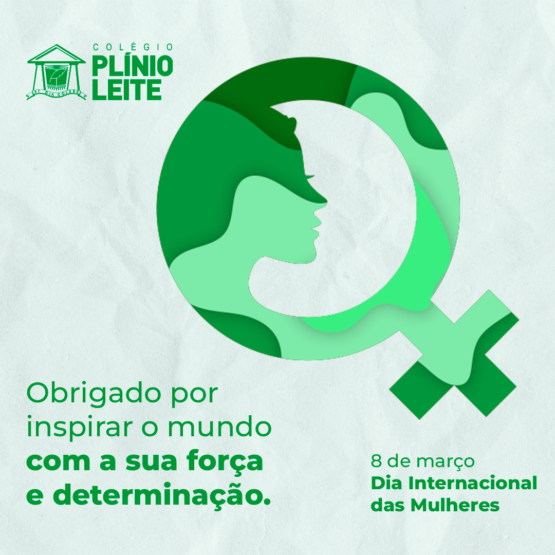 Dia Internacional das Mulheres – 8 de março